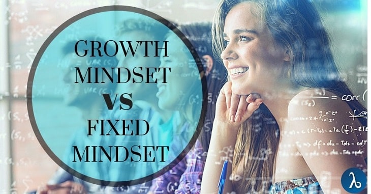Growth Mindset Vs. Fixed Mindset